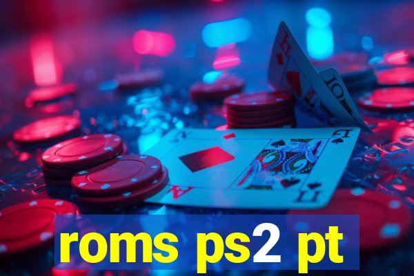 roms ps2 pt-br